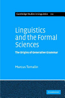 Linguistics and the formal sciences : the origins of generative grammar /