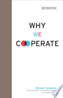 Why we cooperate /