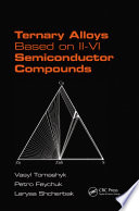 Ternary alloys based on II-IV semiconductor compounds /