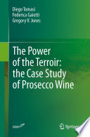 The power of the terroir : the case study of prosecco wine /