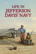 Life in Jefferson Davis' Navy /