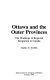 Ottawa and the outer provinces : the challenge of regional integration in Canada /
