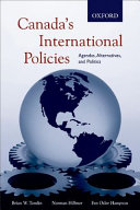 Canada's international policies : agendas, alternatives, and politics /