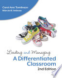 Leading and managing a differentiated classroom /
