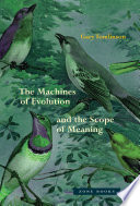 The machines of evolution and the scope of meaning /