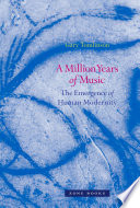 A million years of music : the emergence of human modernity /