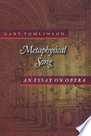 Metaphysical song : an essay on opera /