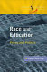 Race and education : policy and politics in Britain /