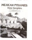 Mysteries of the Mexican pyramids /