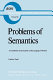 Problems of semantics : a contributuin to the analysis of the language of science /