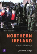 Northern Ireland : conflict and change /