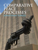Comparative peace processes /