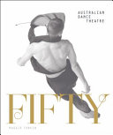 Fifty : half a century of Australian Dance Theatre /