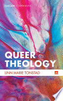 Queer theology : beyond apologetics /