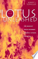 The lotus unleashed : the Buddhist peace movement in South Vietnam, 1964-1966 /