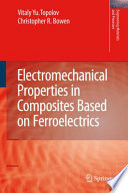 Electromechanical properties in composites based on ferroelectrics /