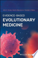 Evidence-based evolutionary medicine /