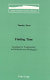 Finding time : reading for temporality in Hölderlin and Heidegger /