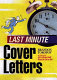 Last minute cover letters /