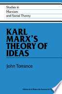 Karl Marx's theory of ideas /