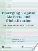 Emerging capital markets and globalization : the Latin American experience /