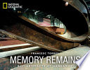 Memory remains : 9/11 artifacts at Hangar 17 /