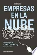 Empresas en la Nube : ventajas y retos del cloud computing /