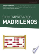 Cien Empresarios Madrileños.