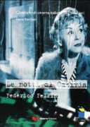 Le notti di Cabiria, Federico Fellini /