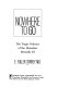 Nowhere to go : the tragic odyssey of the homeless mentally ill /