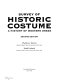 A survey of historic costume : a history of Western dress /