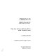 Designs in diplomacy ; pages from European diplomatic history in the twentieth century /