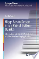 Higgs Boson Decays into a Pair of Bottom Quarks : Observation with the ATLAS Detector and Machine Learning Applications /