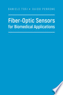 Fiber-optic sensors for biomedical applications /