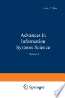 Advances in Information Systems Science : Volume 8 /
