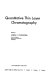 Quantitative thin layer chromatography /