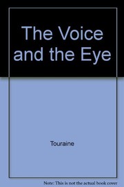 The voice and the eye : an analysis of social movements /