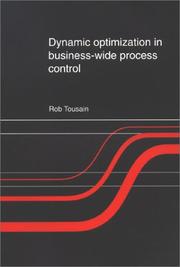 Dynamic optimization in business-wide process control /