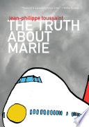 The truth about Marie /