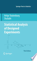 Statistical analysis of designed experiments /