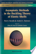 Asymptotic methods in the buckling theory of elastic shells /