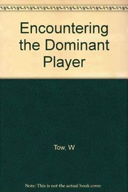 Encountering the dominant player : U.S. extended deterrence strategy in the Asia-Pacific /