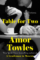 Table for two : fictions /