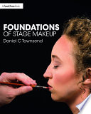 Foundations of stage makeup /