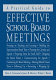 A practical guide to effective school board meetings /