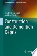 Construction and Demolition Debris /