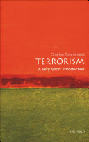 Terrorism : a very short introduction /