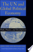 The UN and global political economy : trade, finance, and development /