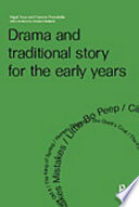 Drama and traditional story for the early years /