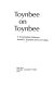 Toynbee on Toynbee ; a conversation between Arnold J. Toynbee and G. R. Urban.
